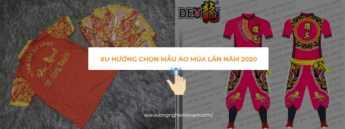 Xu hướng chọn áo múa lân năm 2020